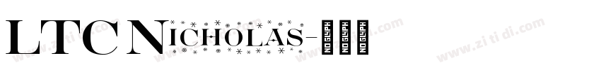 LTC Nicholas字体转换